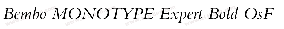 Bembo MONOTYPE Expert Bold OsF字体转换
